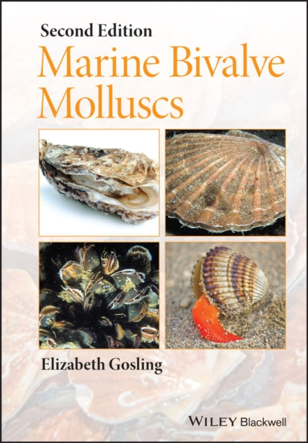 Book cover of: Marine Bivalve Molluscs. By: Elizabeth Gosling