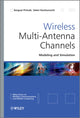 Book cover of: Wireless Multi-Antenna Channels. By: Serguei Primak