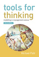 Book cover of: Tools for Thinking. By: Michael Pidd