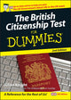 Book cover of: British Citizenship Test For Dummies. By: J. Knight