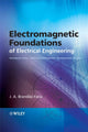 Book cover of: Electromagnetic Foundations of Electrical Engineering. By: J. A. Brandão Faria