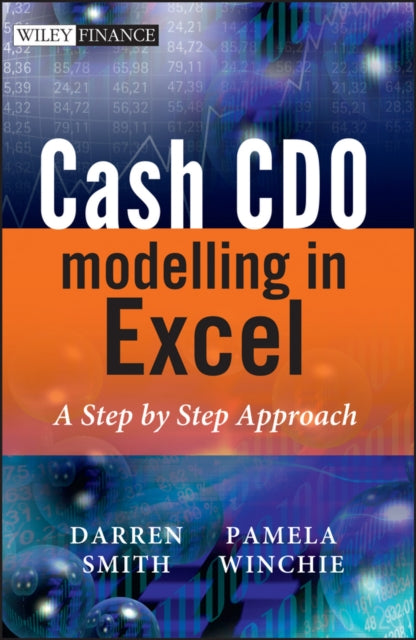 Book cover of: Cash CDO Modelling in Excel. By: Darren Smith