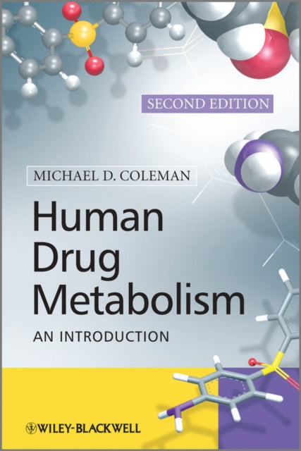 Book cover of: Human Drug Metabolism. By: Michael D. Coleman