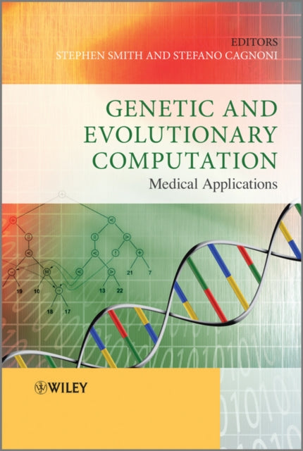 Book cover of: Genetic and Evolutionary Computation. By: Stephen L. Smith