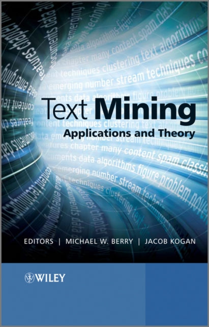 Book cover of: Text Mining. By: Michael J. A. Berry, Michael W. Berry