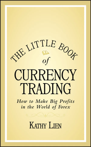 The Little Book of Currency Trading