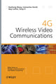 Book cover of: 4G Wireless Video Communications