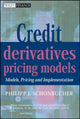 Book cover of: Credit Derivatives Pricing Models
