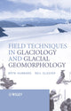 Book cover of: Field Techniques in Glaciology and Glacial Geomorphology. By: Bryn Hubbard