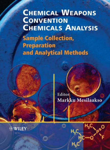 Book cover of: Chemical Weapons Convention Chemicals Analysis. By: Markku Mesilaakso