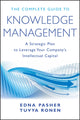Book cover of: Complete Guide to Knowledge Management. By: Edna Pasher