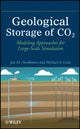 Book cover of: Geological Storage of CO2. By: Michael Anthony Celia