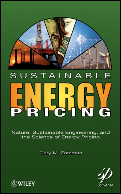 Book cover of: Sustainable Energy Pricing. By: Gary Zatzman