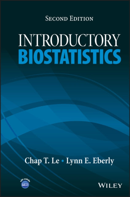 Book cover of: Introductory Biostatistics. By: Chap T. Le