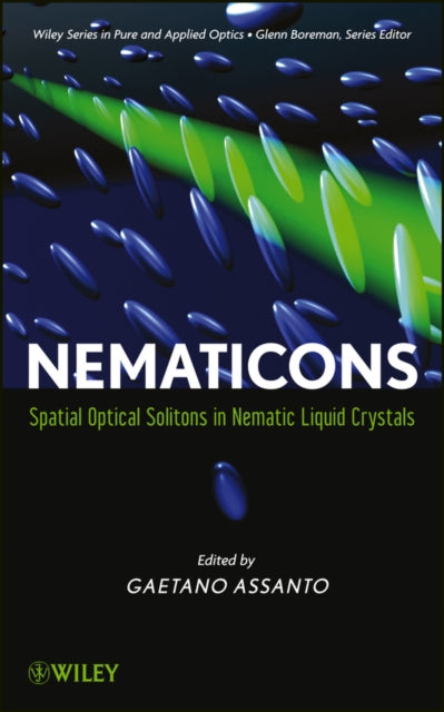 Book cover of: Nematicons. By: Gaetano Assanto