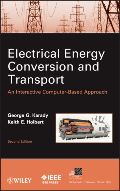 Book cover of: Electrical Energy Conversion and Transport