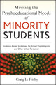 Book cover of: Meeting the Psychoeducational Needs of Minority Students. By: Craig L. Frisby