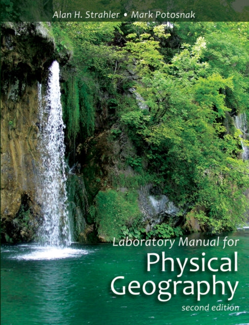 Book cover of: Laboratory Manual for Physical Geography. By: Alan H. Strahler