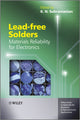 Book cover of: Lead-free Solders. By: K. N. Subramaniam