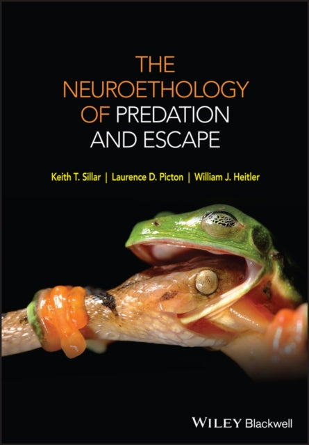Book cover of: Neuroethology of Predation and Escape