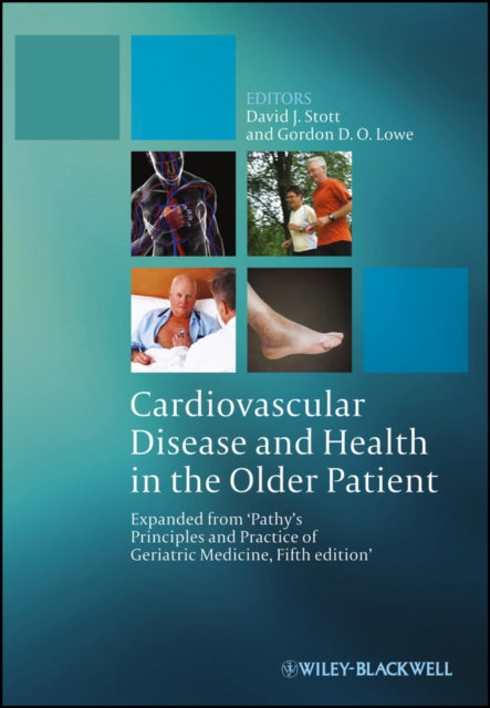Book cover of: Cardiovascular Disease and Health in the Older Patient. By: David Stott