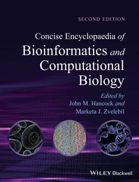 Book cover of: Concise Encyclopaedia of Bioinformatics and Computational Biology