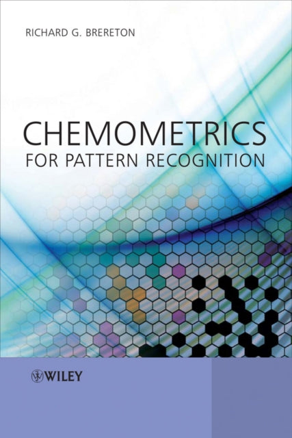 Book cover of: Chemometrics for Pattern Recognition. By: Richard G. Brereton