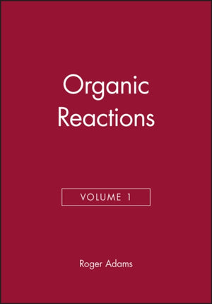Organic Reactions, Volume 1
