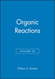 Book cover of: Organic Reactions, Volume 25. By: William G. Dauben