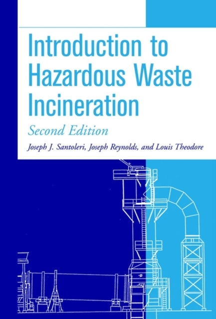 Book cover of: Introduction to Hazardous Waste Incineration. By: Joseph J. Santoleri