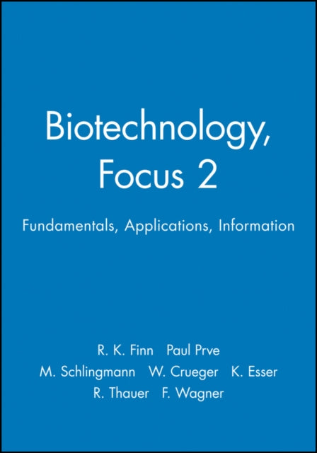Biotechnology, Focus 2