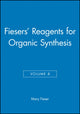 Book cover of: Fiesers' Reagents for Organic Synthesis, Volume 8. By: Mary Fieser