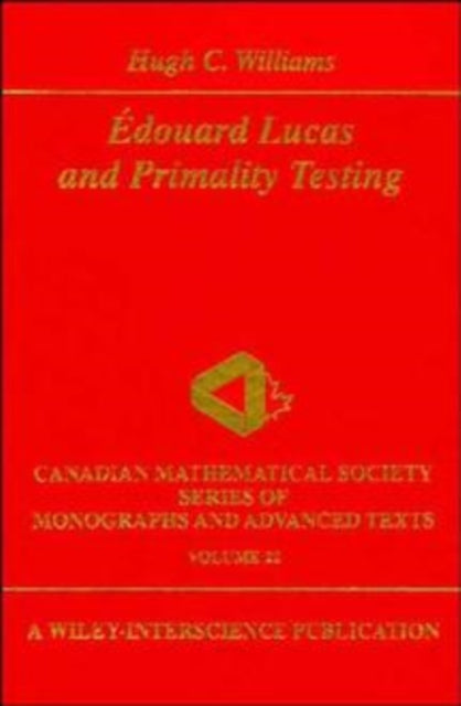 Edouard Lucas and Primality Testing