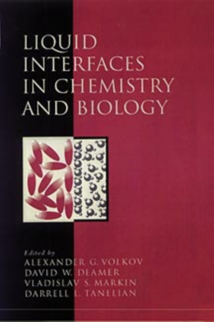Book cover of: Liquid Interfaces in Chemistry and Biology
