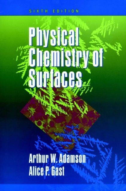 Book cover of: Physical Chemistry of Surfaces