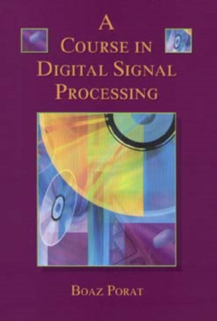 Book cover of: Course in Digital Signal Processing