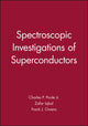 Book cover of: Spectroscopic Investigations of Superconductors. By: Charles P. Poole
