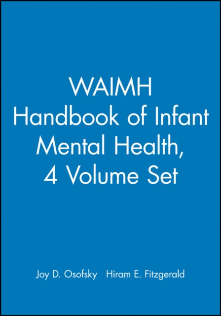 Book cover of: WAIMH Handbook of Infant Mental Health, Set