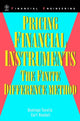 Book cover of: Pricing Financial Instruments. By: Domingo Tavella