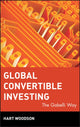Book cover of: Global Convertible Investing. By: Hart Woodson