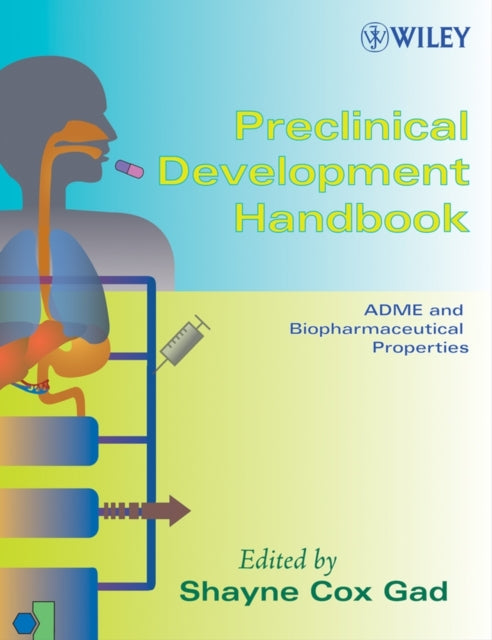 Book cover of: Preclinical Development Handbook, 2 Volume Set. By: Shayne Cox Gad