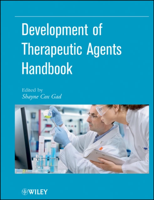 Book cover of: Development of Therapeutic Agents Handbook. By: Shayne C. Gad