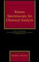 Book cover of: Raman Spectroscopy for Chemical Analysis. By: Richard L. McCreery