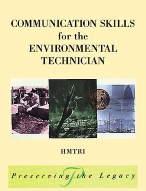Communication Skills for the Environmental Technician