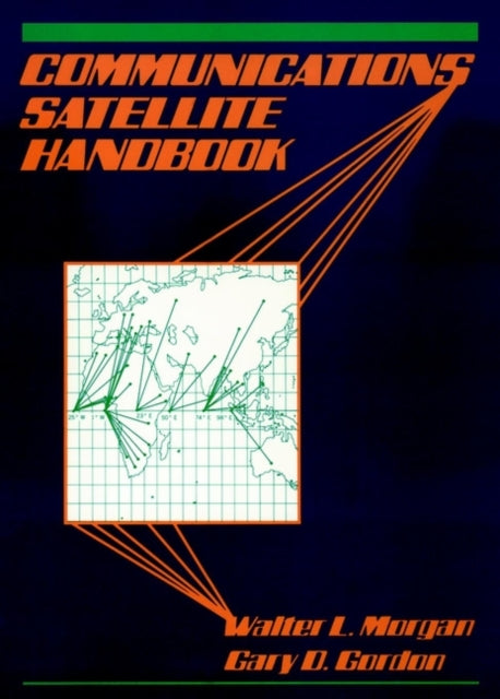 Book cover of: Communications Satellite Handbook