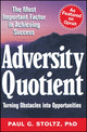 Book cover of: Adversity Quotient. By: Paul G. Stoltz