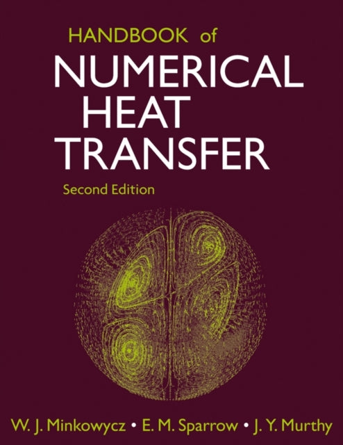 Book cover of: Handbook of Numerical Heat Transfer