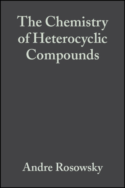 Book cover of: Seven-Membered Heterocyclic Compounds Containing Oxygen and Sulfur, Volume 26