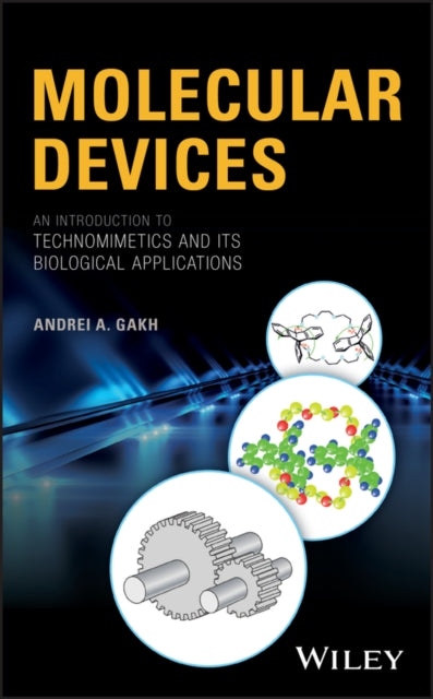 Book cover of: Molecular Devices. By: Gakh