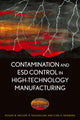 Book cover of: Contamination and ESD Control in High-Technology Manufacturing. By: R. W. Welker